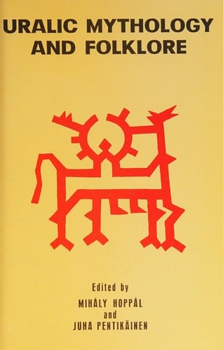 Uralic Mythology and Folklore