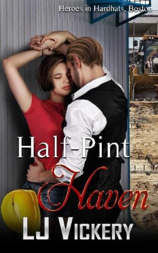 Half-Pint Haven (Heroes in Hardhats)