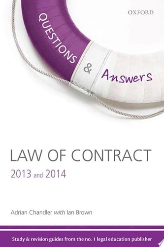 Q & A Revision Guide Law of Contract 2013 and 2014 (Questions & Answers)