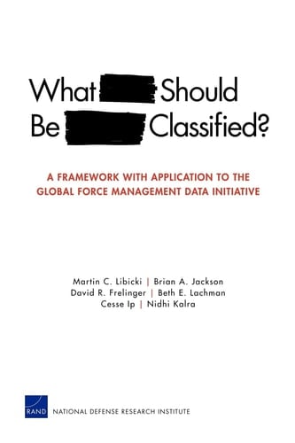 What Should Be Classified? A Framework with Application to the Global Force Management Data Initiative