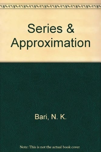 Series and Approximation (Translations, Series 1, Vol. 3)