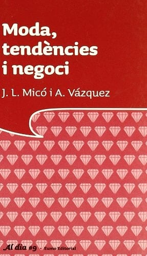 Moda, tendències i negoci