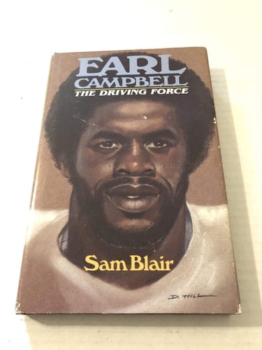 Earl Campbell, the Driving Force