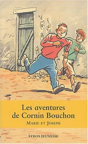 Les aventures de Cornin Bouchon