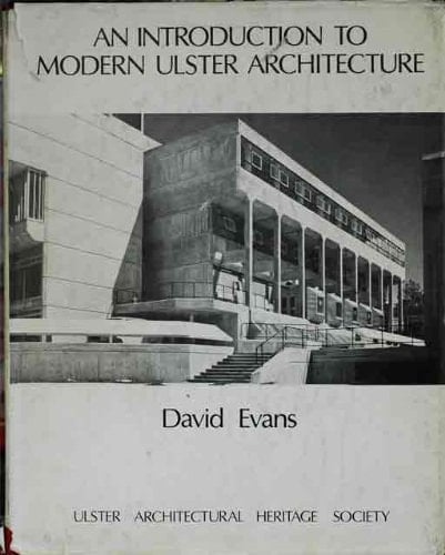 Introduction to Modern Ulster Architectu