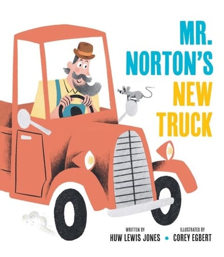Mister Norton's New Truck