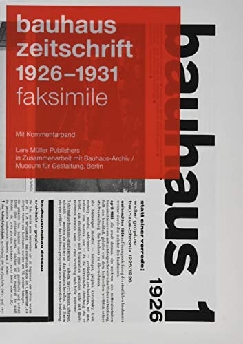 bauhaus zeitschrift 1926 - 1931 Faksimile ; mit Kommentarband