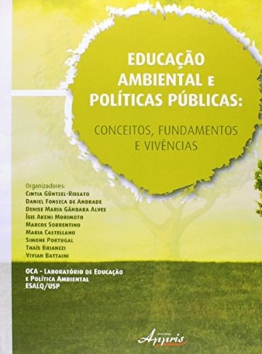 Educação ambiental e políticas públicas conceitos, fundamentos e vivências