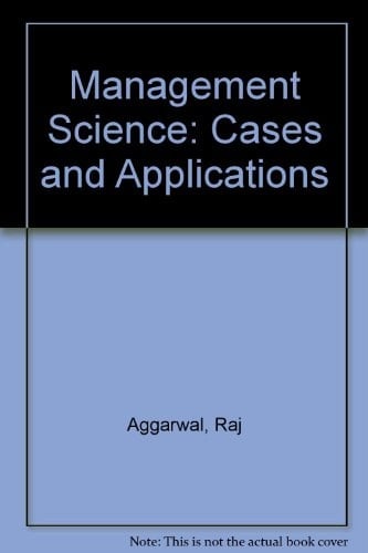 Management science: Cases and applications