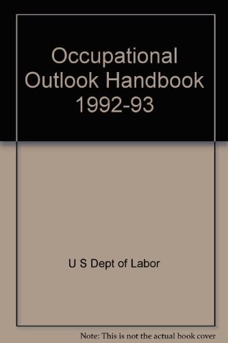 Occupational Outlook Handbook, 1992-1993