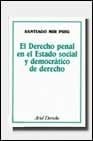 El derecho penal en el estado social y democrático de derecho (Ariel derecho) (Spanish Edition)