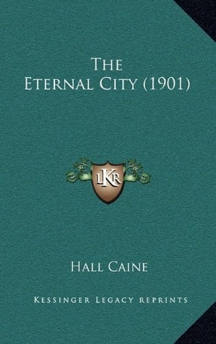 The Eternal City (1901)