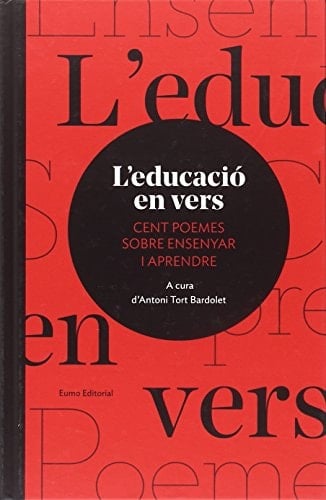 L'educació en vers : Cent poemes sobre ensenyar i aprendre