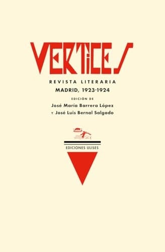 Vértices revista literaria : Madrid, 1923-1924