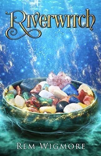 Riverwitch: A Contemporary Witchy Fiction novella