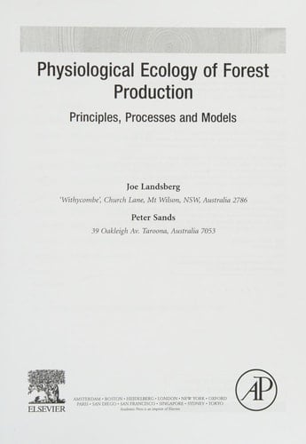 Physiological Ecology of Forest Production Principles, Processes and Models