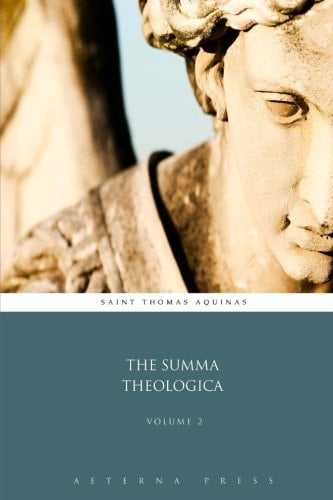 The Summa Theologica: Volume 2 (9 Volumes)