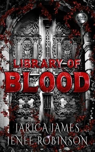 Library of Blood: Lost Libraries