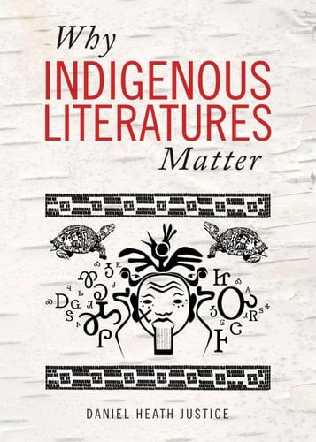 Why Indigenous Literatures Matter