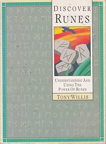 Discover Runes Understanding and Using the Power of Runes