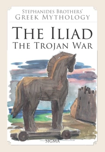 The Iliad The Trojan War