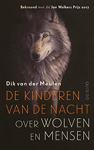 De kinderen van de nacht over wolven en mensen