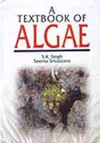 A Textbook Of Algae