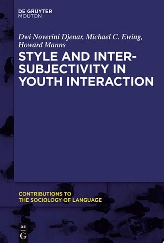 Style and Intersubjectivity in Youth Interaction