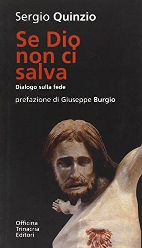 Se Dio non ci salva