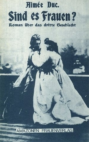 Sind es Frauen? Roman über das dritte Geschlecht