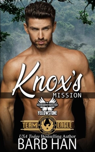 Knox's Mission: Brotherhood Protectors World (Team Eagle)