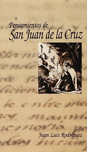 Pensamientos de San Juan de la Cruz