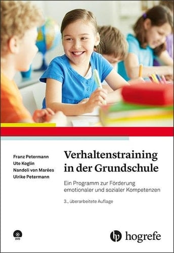 Verhaltenstraining in der Grundschule ein Programm zur Förderung emotionaler und sozialer Kompetenzen