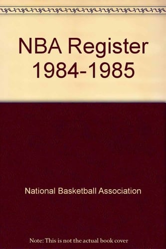 NBA Register, 1984-1985