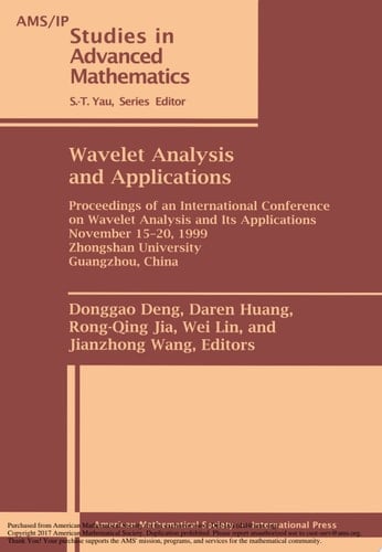 Wavelet Analysis and Applications Proceedings of an International Conference on Wavelet Analysis and Its Applications, November 15-20, 1999, Zhongshan University, Guangzhou, China