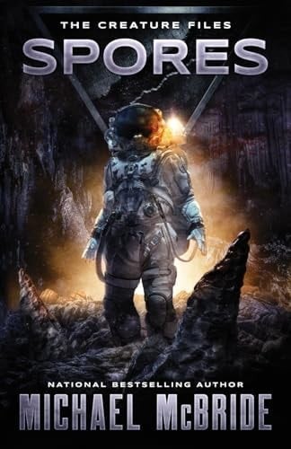 Spores: A Sci-Fi Horror Novel