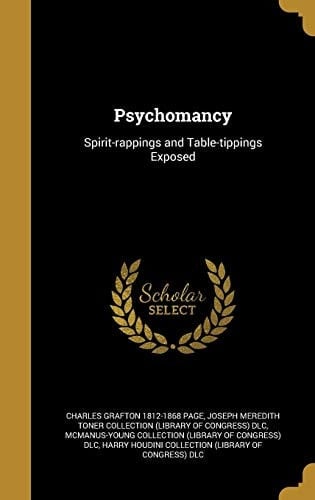Psychomancy Spirit-Rappings and Table-Tippings Exposed