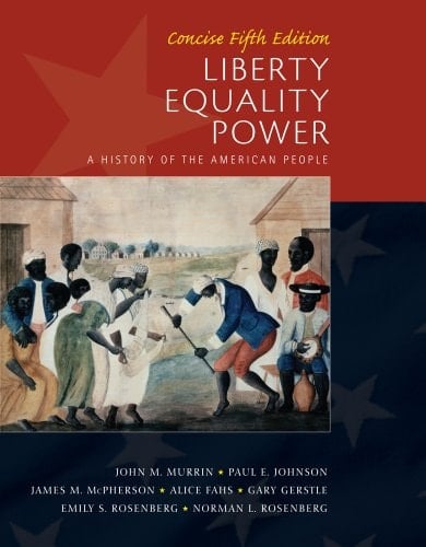 Bundle: Liberty, Equality, Power: Concise, 5th + Interactive Cengage Learning eBook Printed Access Card
