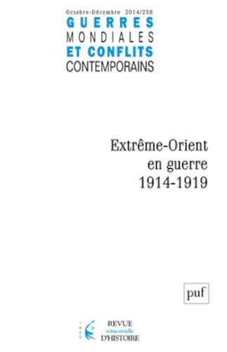 Extrême-Orient en guerre, 1914-1919