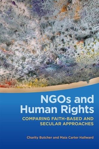 NGOs and Human Rights Comparing Faith-based and Secular Approaches