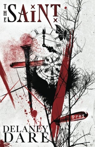 The Saint: A Dark Why Choose Romance