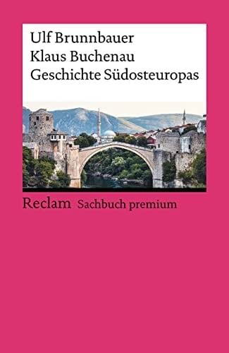Geschichte Südosteuropas