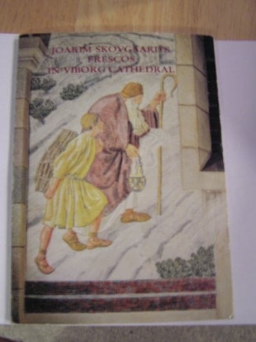 Joakim Skovgaard's Frescos in Viborg Cathedral