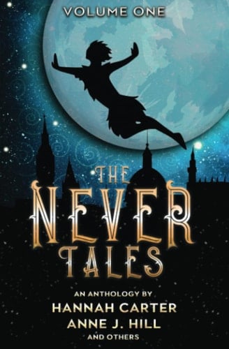 The Never Tales Volume One
