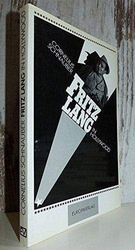 Fritz Lang in Hollywood (German Edition)