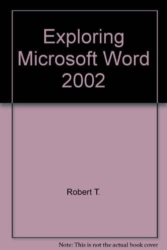 Exploring Microsoft Word 2002