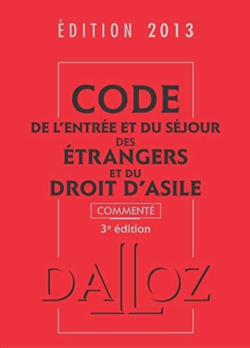 Code de l'entrée et du séjour des étrangers et du droit d'asile