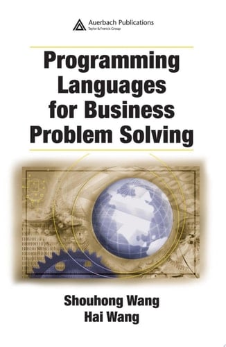 Programming Languages for Business Problem Solving