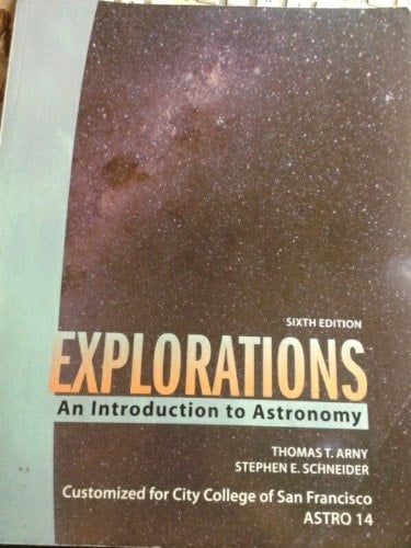 Explorations An Introduction to Astronomy