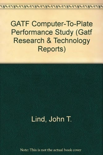 GATF Computer-to-plate Performance Study